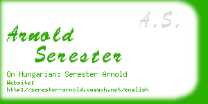 arnold serester business card